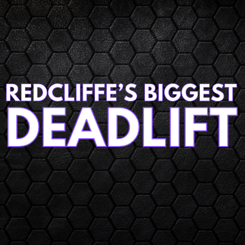 Redcliffe's Biggest Deadlift